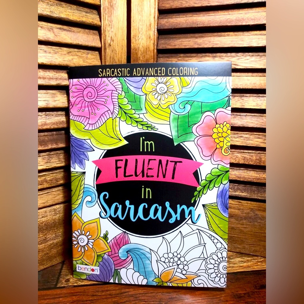 💘 FLUENT IN SARCASM COLORING BOOK 💘
